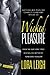 Wicked Pleasure (Bound Hearts, #9)