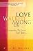 Love Walked Among Us by Paul E. Miller