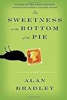 The Sweetness at the Bottom of the Pie by Alan Bradley