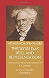 The World as Will and Representation, Volume II by Arthur Schopenhauer