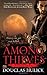 Among Thieves by Douglas Hulick