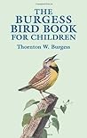 The Burgess Bird Book for Children