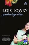 Gathering Blue by Lois Lowry