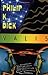 VALIS by Philip K. Dick