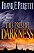 This Present Darkness (Darkness, #1)