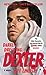 Darkly Dreaming Dexter (Dexter, #1)