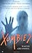 Xombies (Xombies, #1)