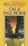 On a Pale Horse by Piers Anthony