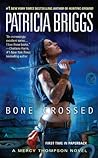 Bone Crossed by Patricia Briggs