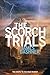 The Scorch Trials (The Maze Runner, #2)