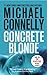 The Concrete Blonde (Harry Bosch, #3; Harry Bosch Universe, #3)