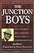 The Junction Boys by Jim Dent