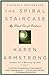 The Spiral Staircase by Karen Armstrong