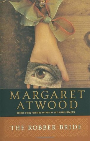 The Robber Bride by Margaret Atwood