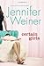 Certain Girls by Jennifer Weiner