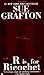 R is for Ricochet by Sue Grafton