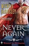 Never Again by Michele Bardsley