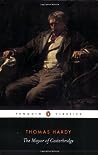 The Mayor of Casterbridge by Thomas Hardy