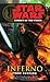 Inferno (Star Wars: Legacy of the Force, #6)