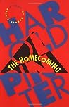 The Homecoming by Harold Pinter