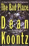 The Bad Place by Dean Koontz