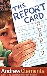 The Report Card by Andrew Clements