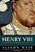 Henry VIII by Alison Weir