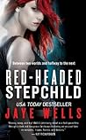 Red-Headed Stepchild by Jaye Wells