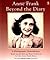 Anne Frank Beyond the Diary by Ruud van der Rol