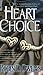 Heart Choice (Celta's Heartmates, #4)