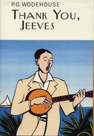 Thank You, Jeeves by P.G. Wodehouse