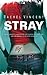 Stray (Shifters, #1)