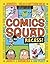 Comics Squad: Recess! (Comics Squad, #1)