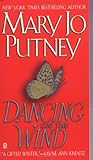 Dancing on the Wind by Mary Jo Putney