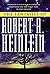 The Fantasies of Robert A. Heinlein