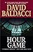 Hour Game by David Baldacci