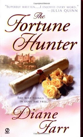 The Fortune Hunter by Diane Farr