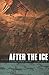 After the Ice: A Global Human History, 20,000-5000 BC