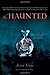 The Haunted (The Hollow, #2)