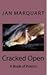 Cracked Open: A Book of Poems