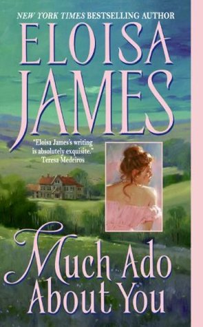 Much Ado About You by Eloisa James