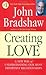 Creating Love: The Next Gre...