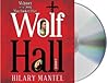 Wolf Hall by Hilary Mantel