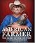 American Farmer: The Heart of Our Country