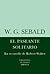 El paseante solitario: En recuerdo de Robert Walser