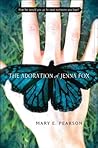 The Adoration of Jenna Fox by Mary E. Pearson