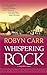 Whispering Rock (Virgin River, #3)