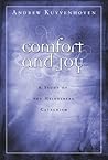 Comfort and Joy by Andrew Kuyvenhoven