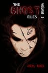 The Ghost Files 2 by Apryl Baker