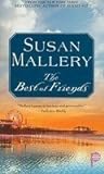 The Best of Friends by Susan Mallery